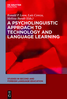 Psycholinguistic Approach to Technology and Language Learning