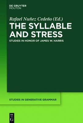 Syllable and Stress: Studies in Honor of James W. Harris