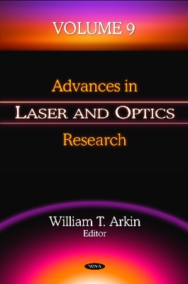 Advances in Laser & Optics Research: Volume 9