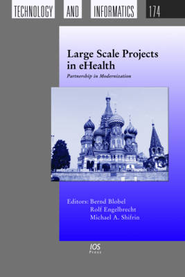 Large Scale Projects in Ehealth: Partnership in Modernization