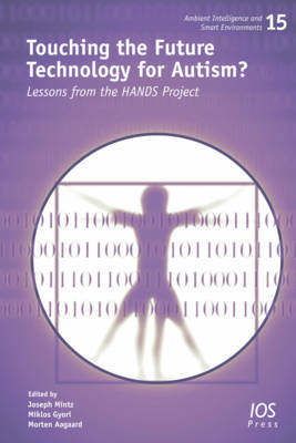 Touching the Future Technology for Autism?: Lessons from the Hands Project