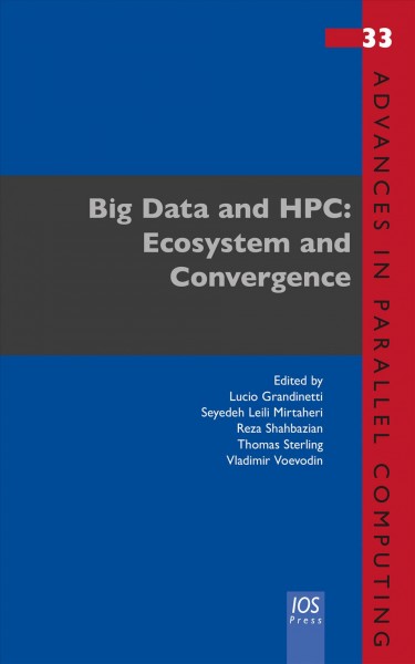 Big Data and HPC: Ecosystem and Convergence: Ecosystem and Convergence