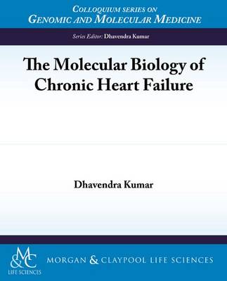 Molecular Biology of Chronic Heart Failure