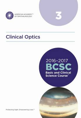 Basic and Clinical Science Course (BCSC), Section 3, Clinical Optics