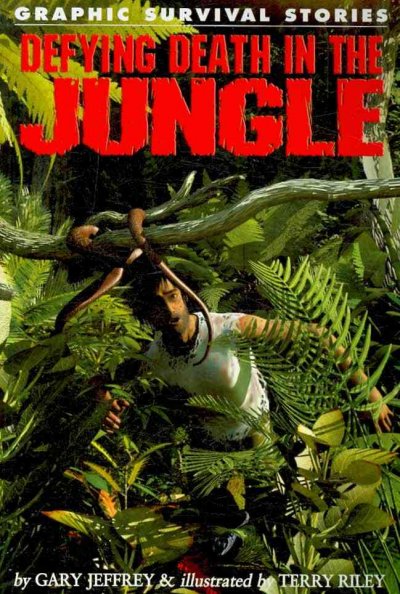 Defying Death in the Jungle