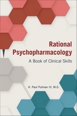 Rational Psychopharmacology: A Book of Clinical Skills