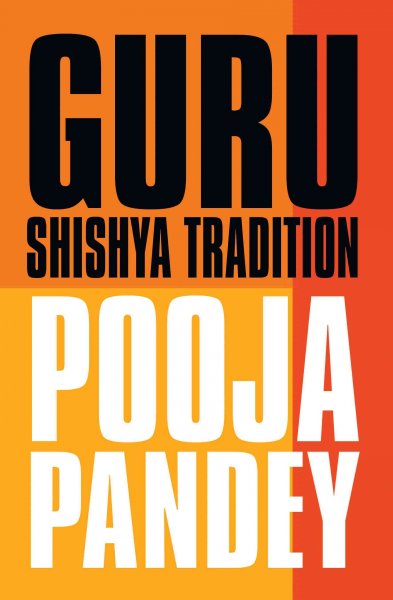 Guru: Shishya Tradition