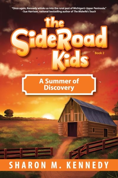 SideRoad Kids - Book 2: A Summer of Discovery