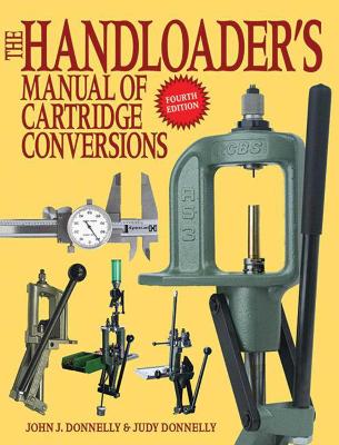 Handloader's Manual of Cartridge Conversions