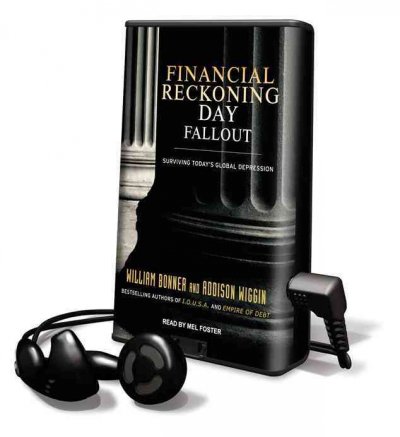 Financial Reckoning Day Fallout: Surviving Today's Global Depression