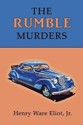 Rumble Murders: A Golden-Age Mystery Reprint
