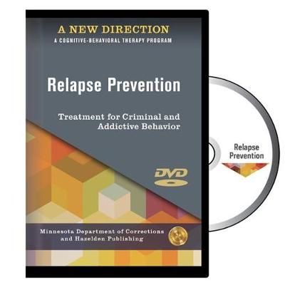 New Direction: Relapse Prevention DVD: A Cognitive-Behavioral Therapy Program 2nd Revised edition