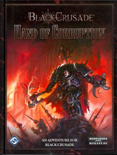Black Crusade: Hand of Corruption