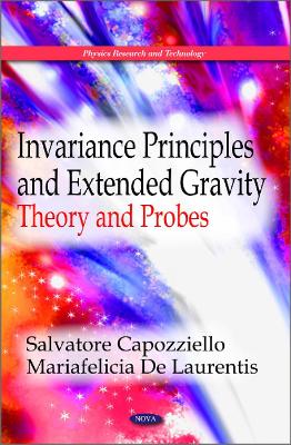 Invariance Principles and Extended Gravity: Theory and Probes