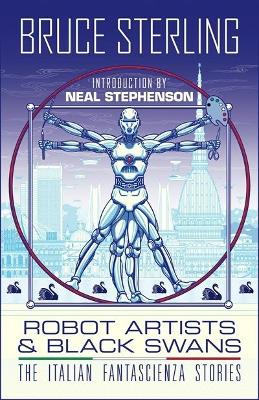 Robot Artists & Black Swans: The Italian Fantascienza Stories