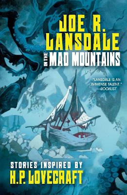 In the Mad Mountains: Stories inspired by H. P. Lovecraft