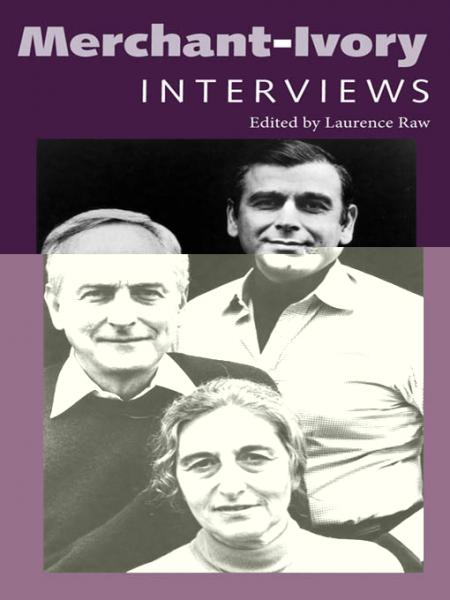 Merchant-Ivory: Interviews