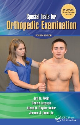 Special Tests for Orthopedic Examination 4th edition
