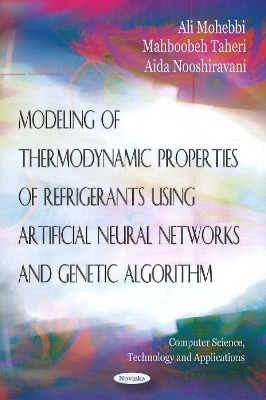 Modeling of Thermodynamic Properties of Refrigerants Using Artificial Neural Networks and Genetic Algorithm