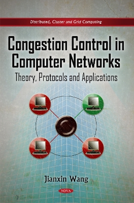 Congestion Control in Computer Networks: Theory, Protocols and Applications