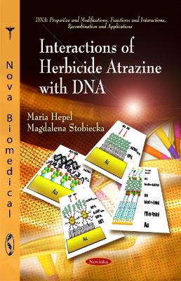 Interactions of Herbicide Atrazine with DNA