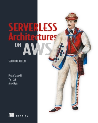 Serverless Architectures on AWS 2nd edition
