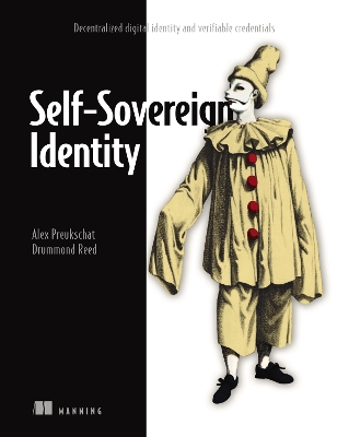 Self-Sovereign Identity: Decentralized digital identity and verifiable  credentials