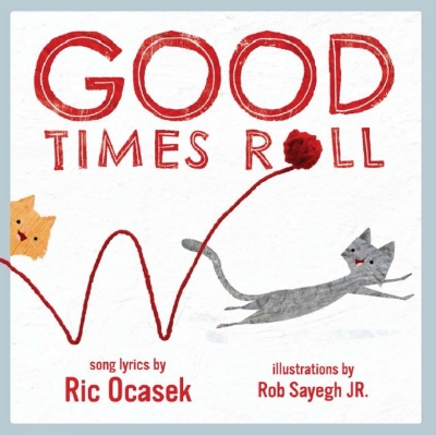 Good Times Roll