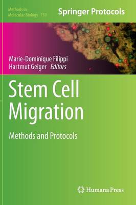 Stem Cell Migration: Methods and Protocols