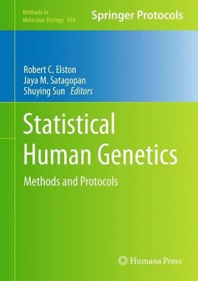 Statistical Human Genetics: Methods and Protocols