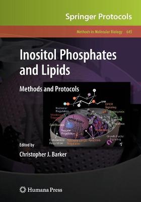 Inositol Phosphates and Lipids: Methods and Protocols 2010 ed.
