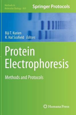 Protein Electrophoresis: Methods and Protocols