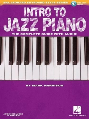 Intro to Jazz Piano The Complete Guide with Audio!