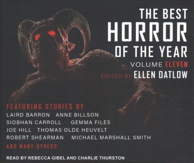 Best Horror of the Year Volume Eleven Unabridged edition