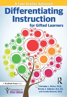 Differentiating Instruction for Gifted Learners: A Case Studies Approach