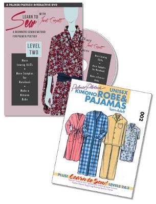 Learn to Sew with Janet Corzatt - Level TWO - Plus Robe/Pajama Pattern: A Beginners Sewing Method for Palmer/Pletsch