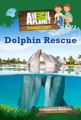 Dolphin Rescue: Book #1