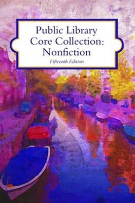 Public Library Core Collection: Nonfiction, 2015 Edition