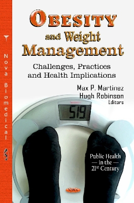 Obesity and Weight Management: Challenges, Practices and Health Implications