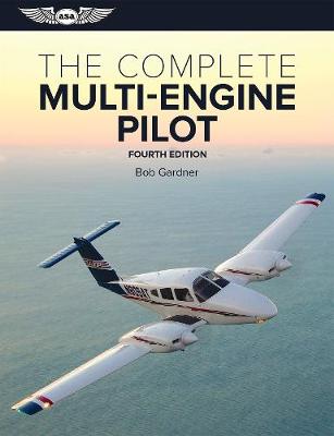 Complete Multi-Engine Pilot 4th edition
