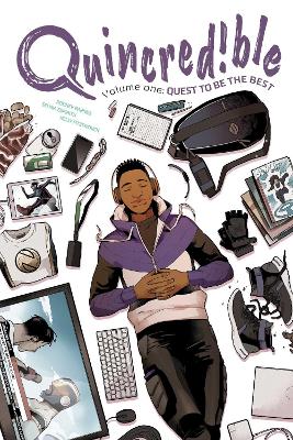 Quincredible Vol. 1: Quest to be the Best, Volume 1