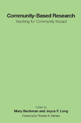 Community-Based Research: Teaching for Community Impact