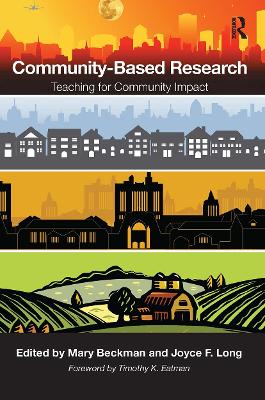 Community-Based Research: Teaching for Community Impact