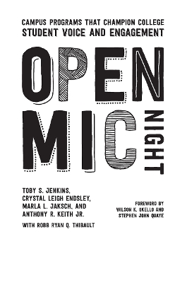 Open Mic Night: Campus Programs That Champion College Student Voice and Engagement