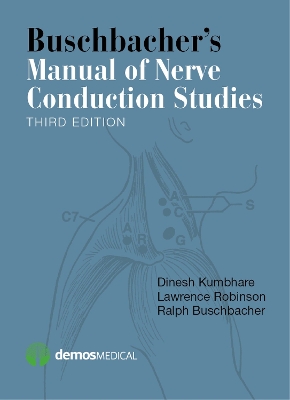 Buschbacher's Manual of Nerve Conduction Studies 3rd New edition