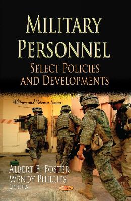Military Personnel: Select Policies and Developments