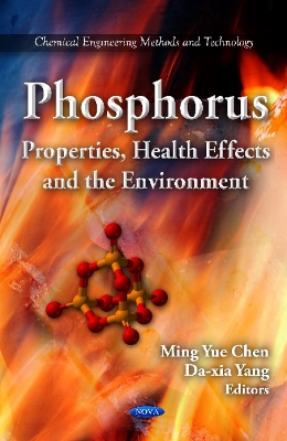 Phosphorus: Properties, Health Effects and the Environment
