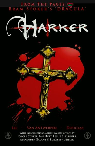 From the Pages of Bram Stoker's Dracula: Harker