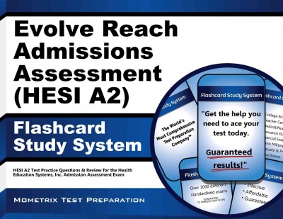 Evolve Reach Admission Assessment (Hesi A2) Flashcard Study System: Hesi A2 Test Practice Questions & Review for the Health Education Systems,  Inc. Admission Assessment Exam