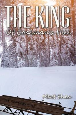 King Of Coalman's Hill